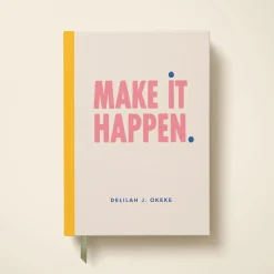 Make It Happen