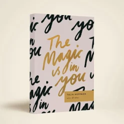 The Magic Is In You