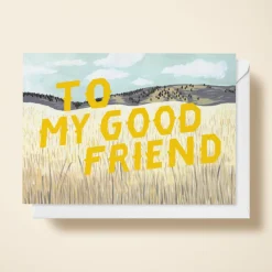 To My Good Friend