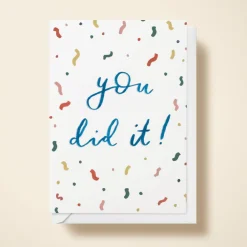 You Did It!