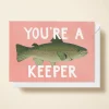 You're A Keeper